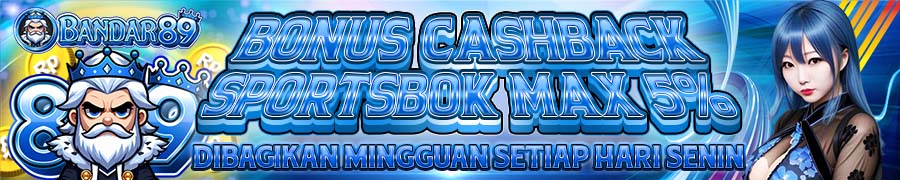 Bonus Cashback Sportbook Bandar89